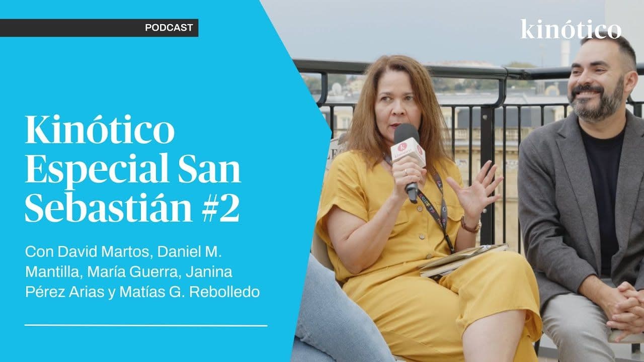 Nuestro Kinótico Especial San Sebastián #2, en vídeo