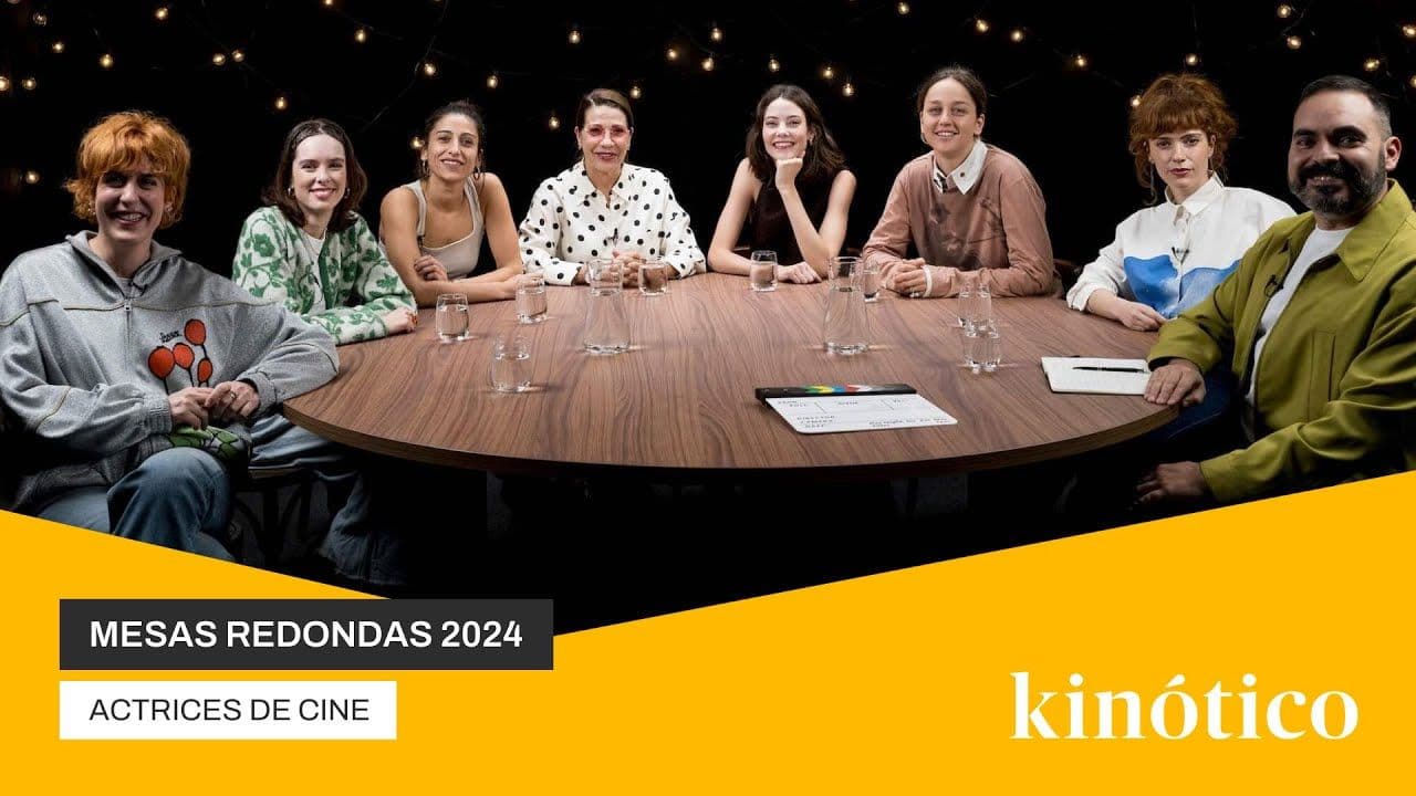 Vídeo completo de la mesa redonda de actrices de cine de Kinótico 2024