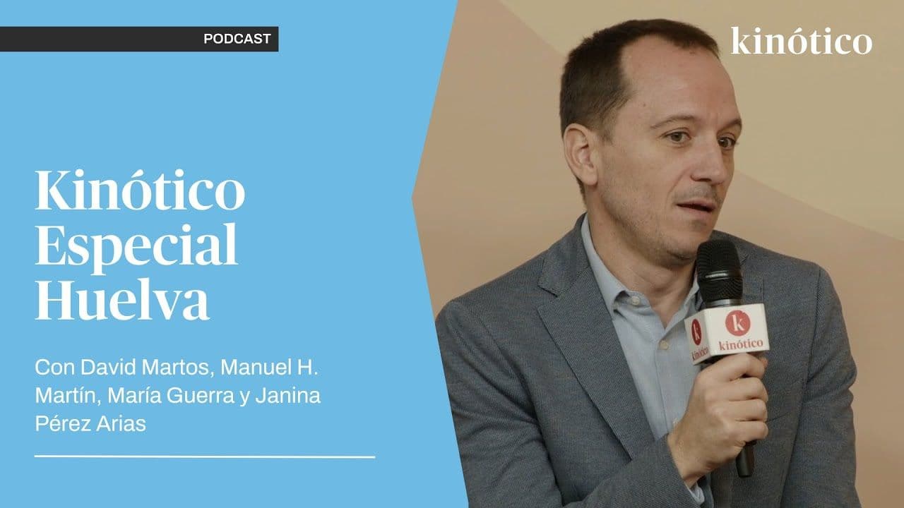 Aquí puedes ver el Kinótico Especial Festival de Huelva 2024